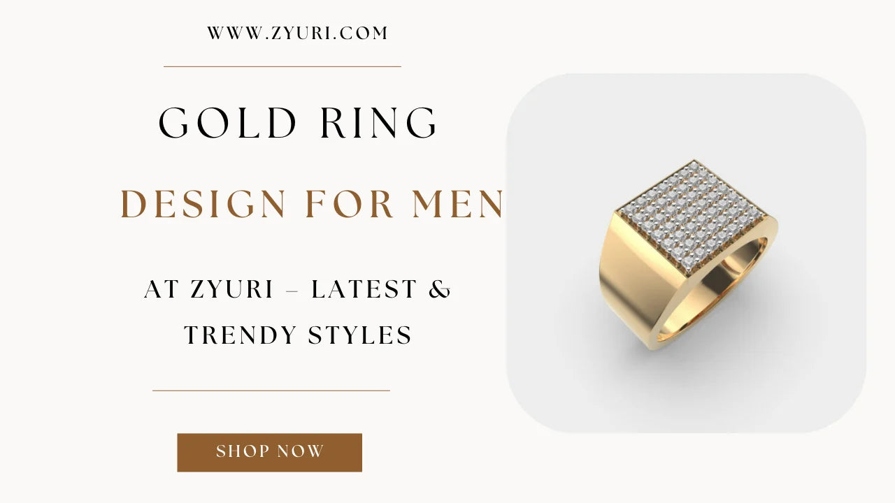 Gold Ring Design for Men at Zyuri – Latest & Trendy Styles